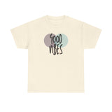 Good Vibes