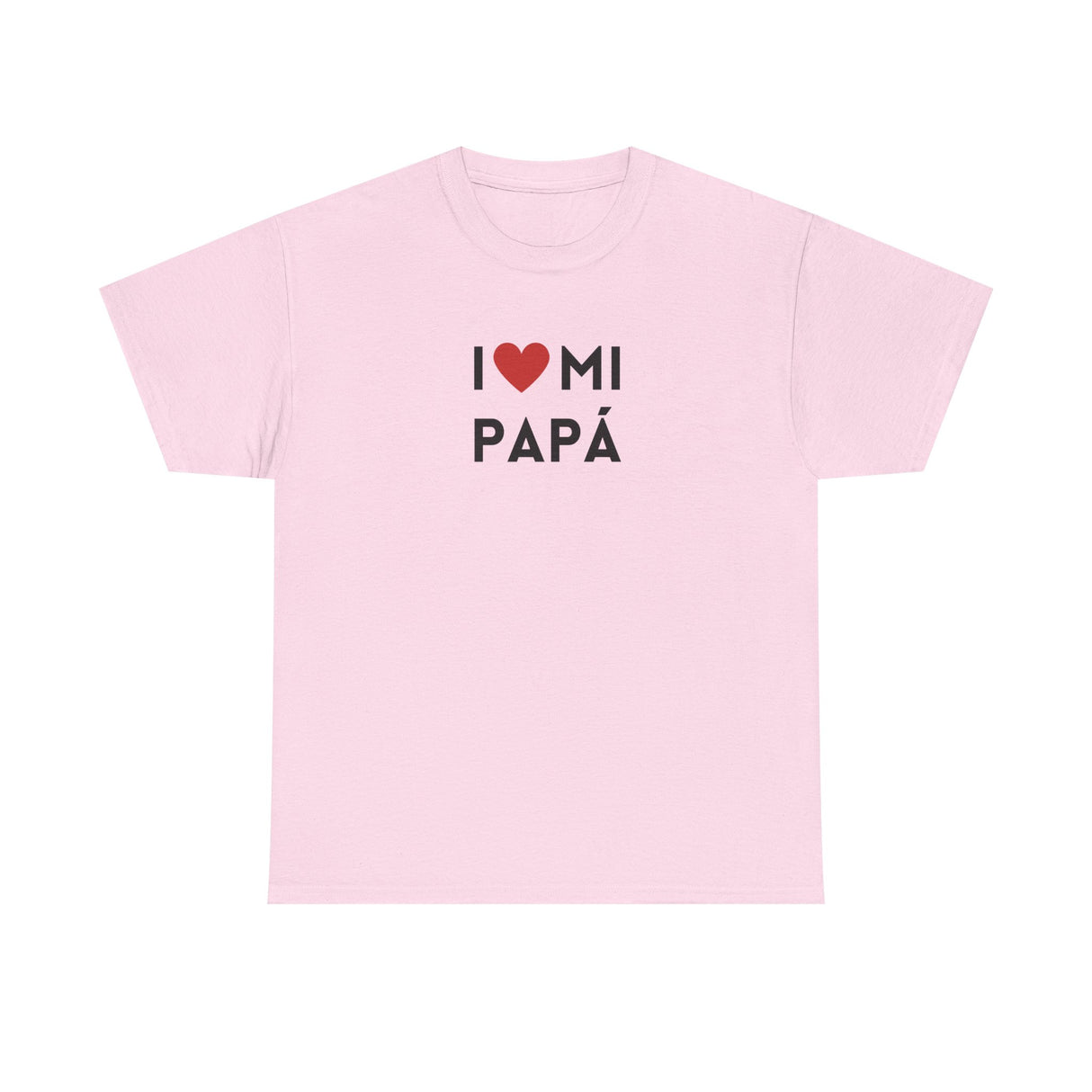 I Love Mi Papá