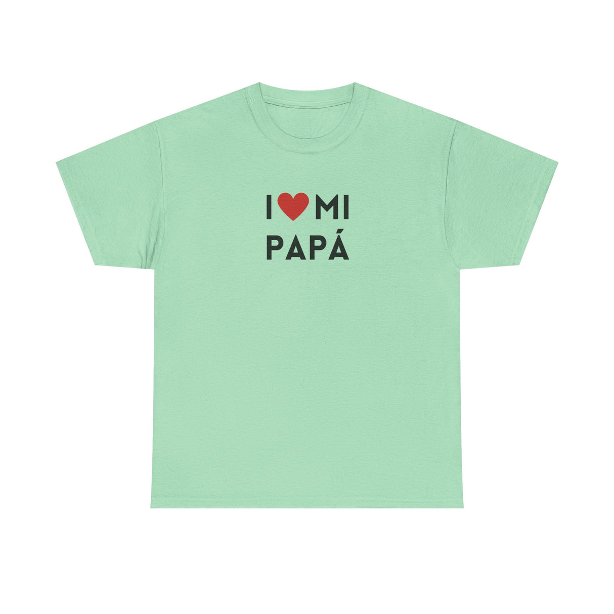 I Love Mi Papá