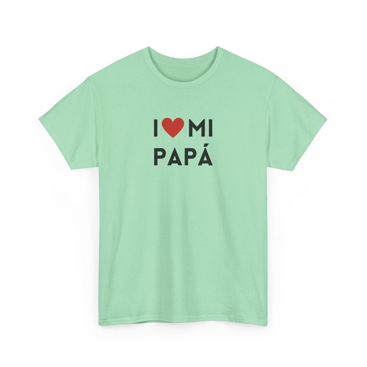 I Love Mi Papá