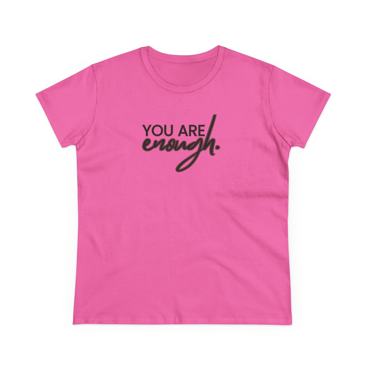 You are Enough