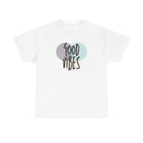 Good Vibes